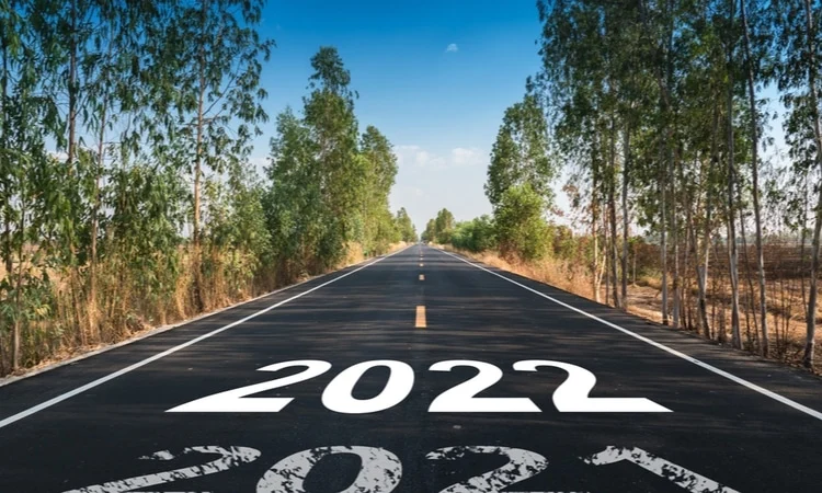 2022 road ahead